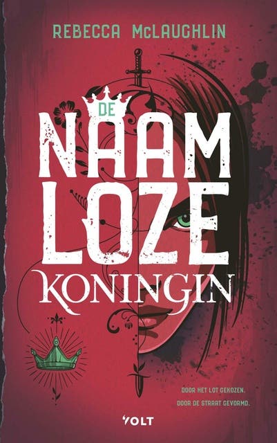 De naamloze koningin: Door het lot gekozen. Door de straat gevormd