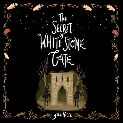 The Secret of White Stone Gate