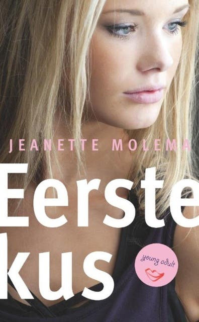 Eerste kus – omslag van het luisterboek van Jeanette Mollema