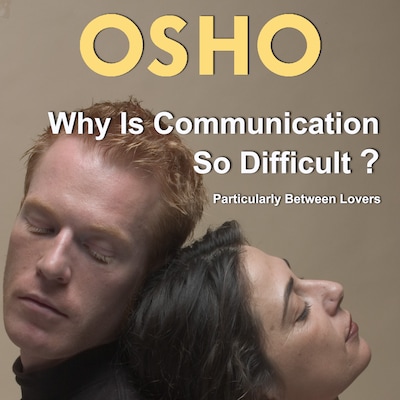 Why Is Communication So Difficult? – omslag til lydbogen af Osho