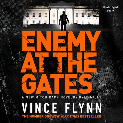 Enemy at the Gates – omslag til lydbogen af Vince Flynn, Kyle Mills