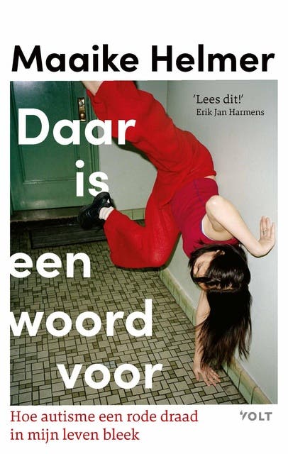 Daar is een woord voor: Hoe autisme een rode draad in mijn leven bleek – omslag van het luisterboek van Maaike Helmer