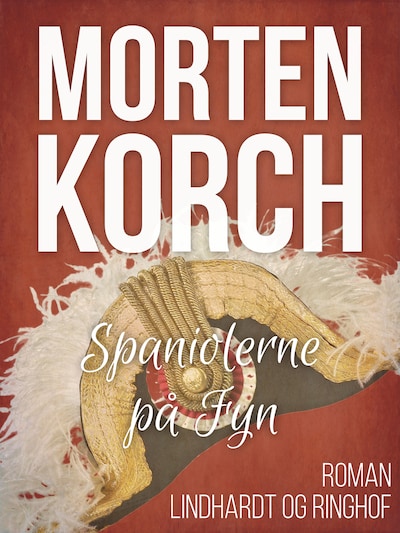 Spaniolerne på Fyn – omslag til lydbogen af Morten Korch