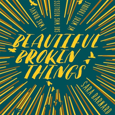 Beautiful Broken Things