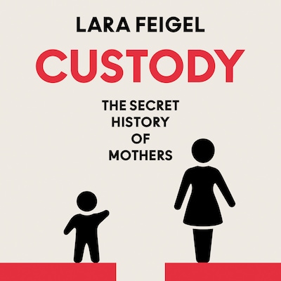 Custody – omslag til lydbogen af Lara Feigel
