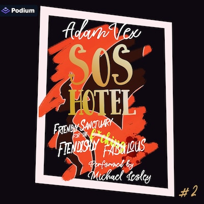 SOS HOTEL: Friendly Sanctuary for the Fiendishly Fabulous – omslag til lydbogen af Adam Vex