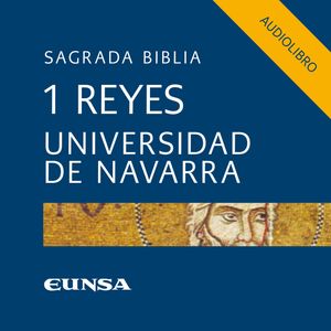 1 Reyes – okładka audiobooka, autor Facultad de Teología - Universidad de Navarra