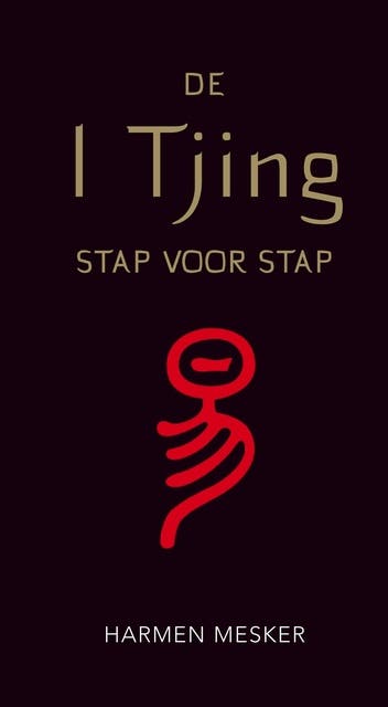 De I Tjing stap voor stap – omslag van het luisterboek van Harmen Mesker