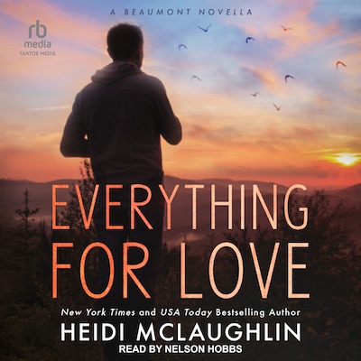 Everything For Love – omslag til lydbogen af Heidi McLaughlin