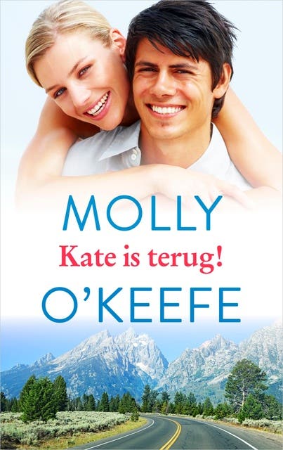 Kate is terug! – omslag van het luisterboek van Molly OKeefe