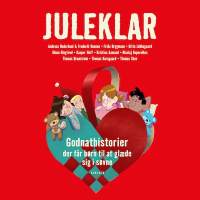 Juleklar - Godnathistorier der får børn til at glæde sig i søvne – omslag til lydbogen af Kristina Aamand, Thomas Korsgaard, Gitte Løkkegaard
