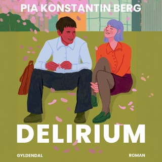 Delirium – omslag til lydbogen af Pia Konstantin Berg