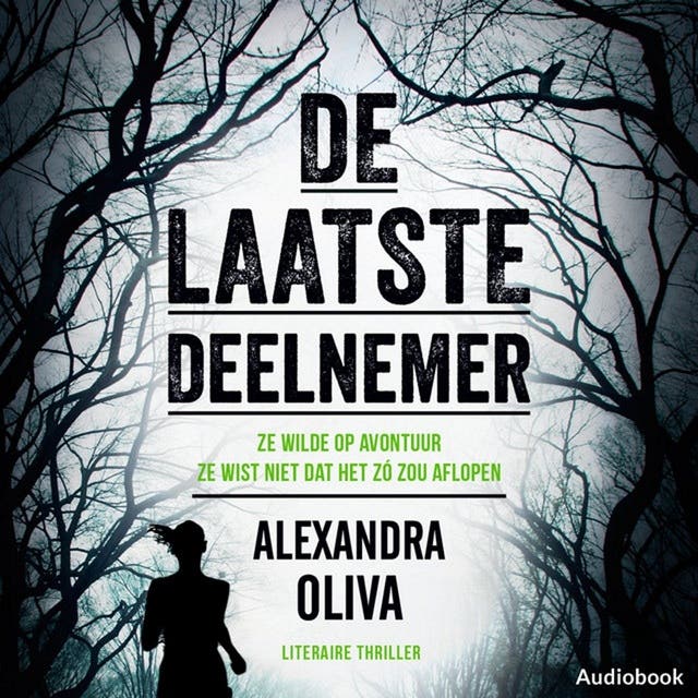 De laatste deelnemer: Ze wilde op avontuur. Ze wist niet dat het zó zou aflopen
