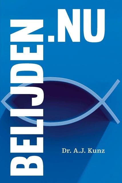 Belijden.nu – omslag van het luisterboek van A.J. Kunz