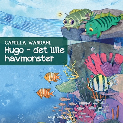 Hugo - det lille havmonster – omslag til lydbogen af Camilla Wandahl