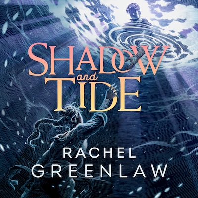 Shadow and Tide