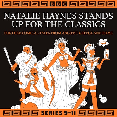 Natalie Haynes Stands Up for the Classics: Series 9-11 – omslag til lydbogen af Natalie Haynes