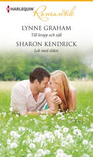 Till kropp och själ / Lek med elden – omslag till ljudboken av Lynne Graham,Sharon Kendrick