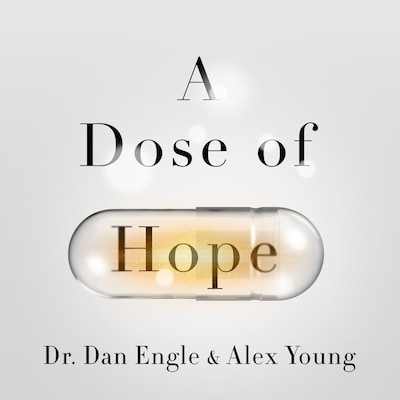 A Dose of Hope