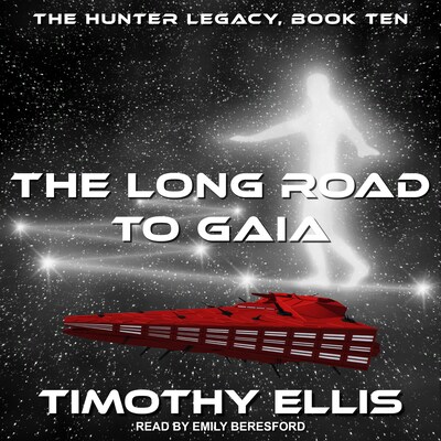 The Long Road to Gaia – omslag til lydbogen af Timothy Ellis