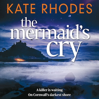 The Mermaid's Cry – omslag til lydbogen af Kate Rhodes