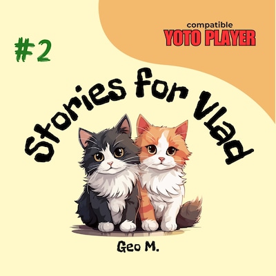 Stories for Vlad: Volume 2