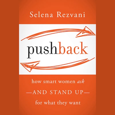 Pushback – omslag til lydbogen af Lois P. Frankel, Selena Rezvani
