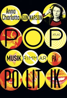 Popmusik rimmar på politik : Kamp och protester – omslag till ljudboken av Anna Charlotta Gunnarson
