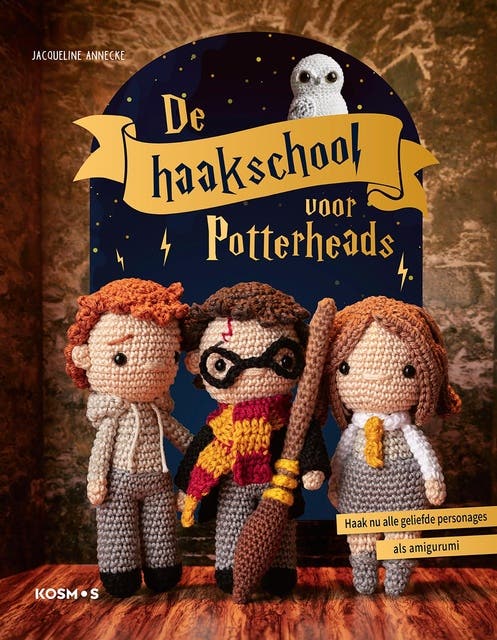 De haakschool voor Potterheads: Haak nu alle geliefde personages als amigurumi – omslag van het luisterboek van Jacqueline Annecke