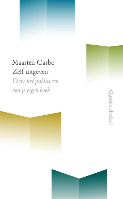 Zelf uitgeven: Over het publiceren van je eigen boek – omslag van het luisterboek van Maarten Carbo