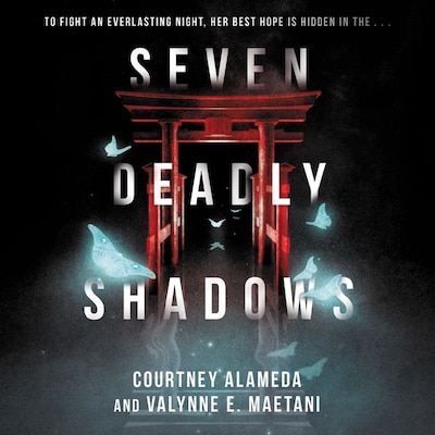 Seven Deadly Shadows – omslag til lydbogen af Courtney Alameda, Valynne E. Maetani