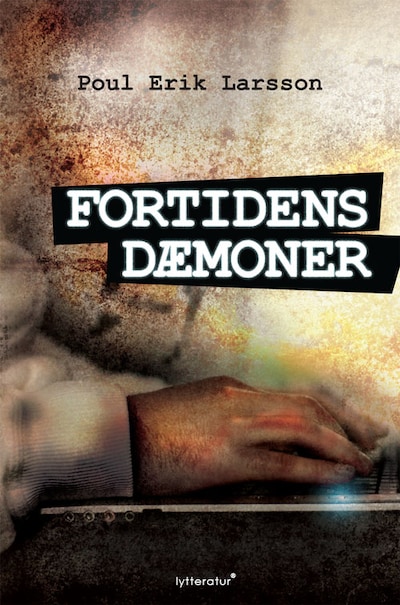 Fortidens dæmoner – omslag til lydbogen af Poul Erik Larsson