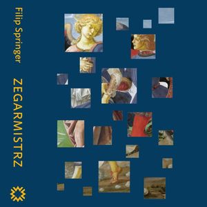 Zegarmistrz – okładka audiobooka, autor Filip Springer