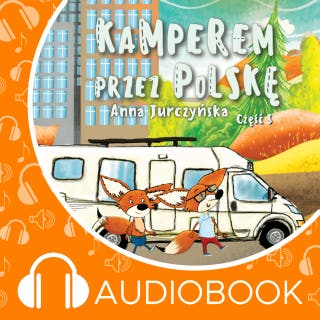 Kamperem przez Polskę cz. 5 – okładka audiobooka, autor Anna Jurczyńska