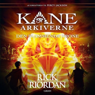 Kane Arkiverne 2 - Den flammende trone – omslag til lydbogen af Rick Riordan