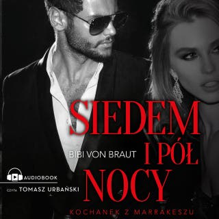 Siedem i pół nocy – okładka audiobooka, autor Bibi von Braut