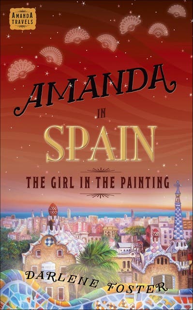 Amanda in Spain: The Girl in the Painting – omslag til lydbogen af Darlene Foster