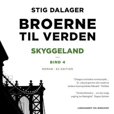 Skyggeland - Broerne til verden 4 – omslag til lydbogen af Stig Dalager