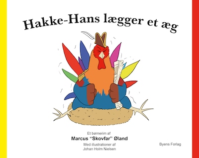 Hakke-Hans lægger et æg – omslag til lydbogen af Marcus "Skovfar" Øland