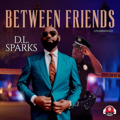 Between Friends – omslag til lydbogen af D.L. Sparks