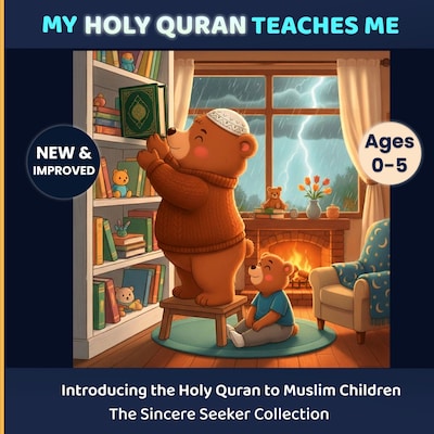 My Holy Quran Teaches Me
