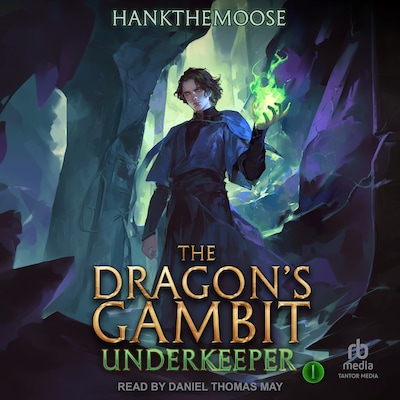 The Dragon's Gambit – omslag til lydbogen af Hankthemoose