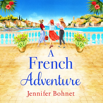 French Adventure (Unabridged) – omslag til lydbogen af Jennifer Bohnet