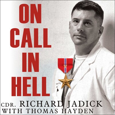 On Call in Hell – omslag til lydbogen af Thomas Hayden, Richard Jadick