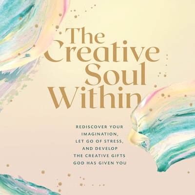 The Creative Soul Within