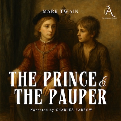 The Prince and the Pauper - Audiobook – omslag til lydbogen af Mark Twain, Classic Audiobooks