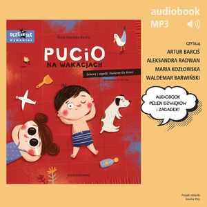 Pucio na wakacjach. Zabawy i zagadki słuchowe dla dzieci – okładka audiobooka, autor Marta Galewska-Kustra