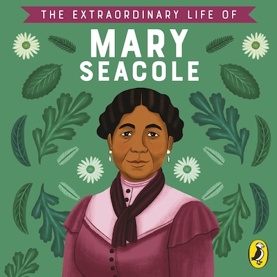 The Extraordinary Life of Mary Seacole – omslag til lydbogen af Naida Redgrave