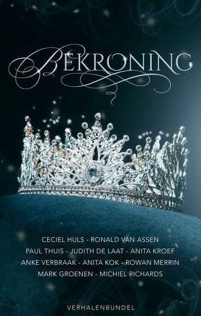Bekroning – omslag van het luisterboek van Anita Kroef,Judith de Laat,Michiel Richards,Paul Thuis