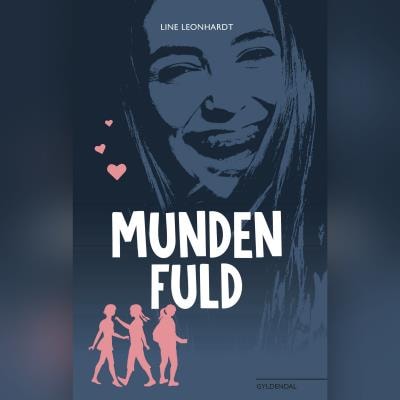 Munden fuld – omslag til lydbogen af Line Leonhardt